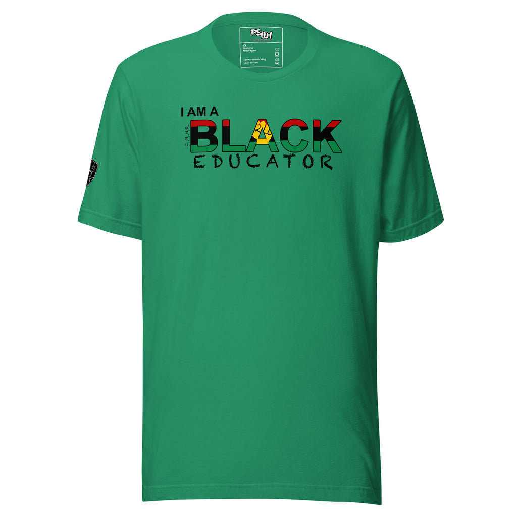 "I AM BLACK" - Educator Shirt